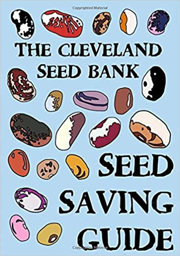 Cleveland Seed Bank Seed Saving Guide